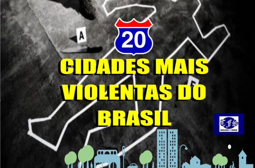  20 cidades mais violentas do Brasil: 11 estão na Bahia.